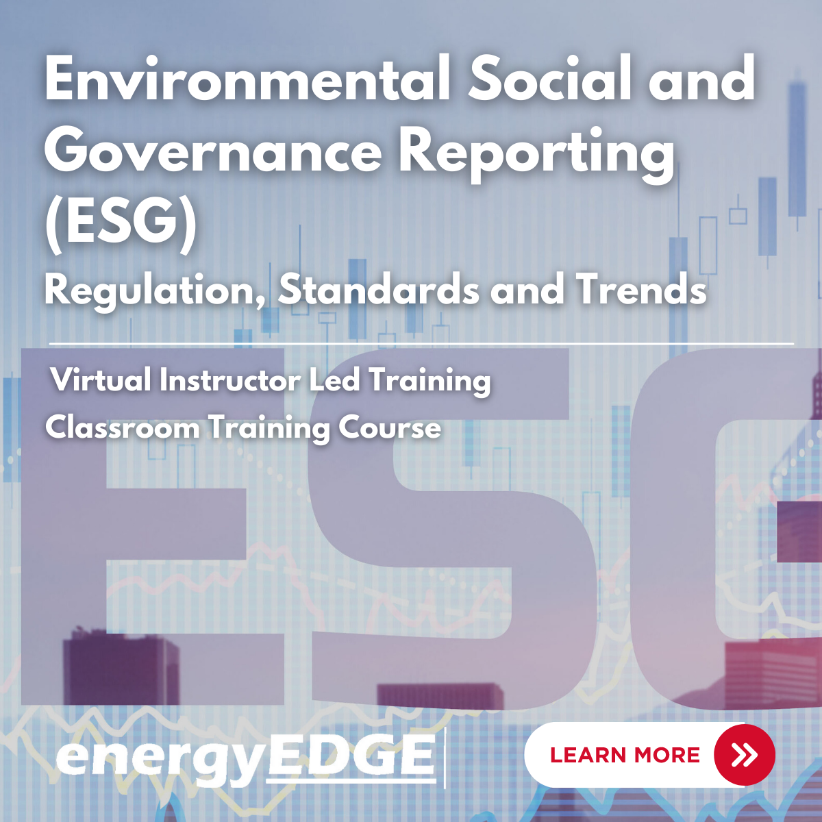 Environmental Social And Governance Reporting (ESG) – Regulation ...