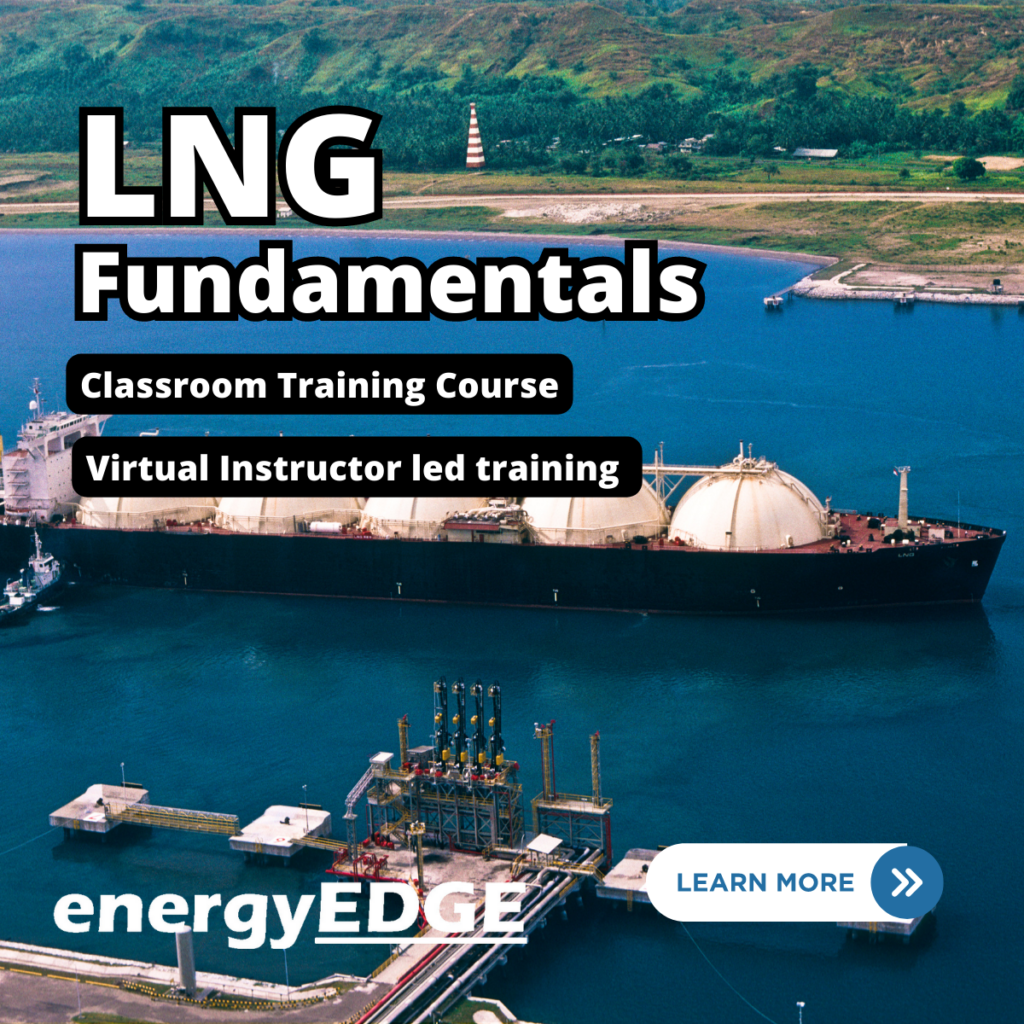 LNG Fundamentals Technical, Commercial, Standards and Safety