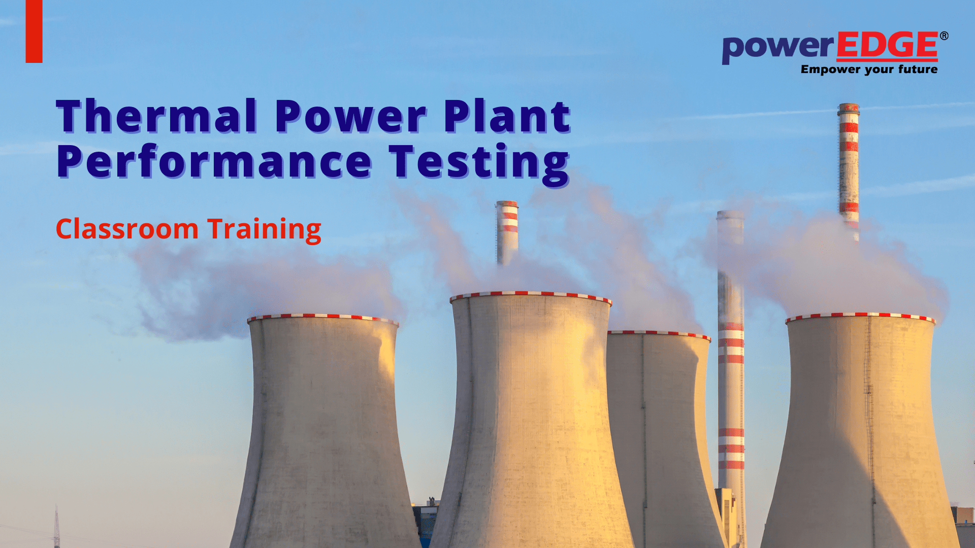 Thermal Power Plant Performance Testing Classroom Training