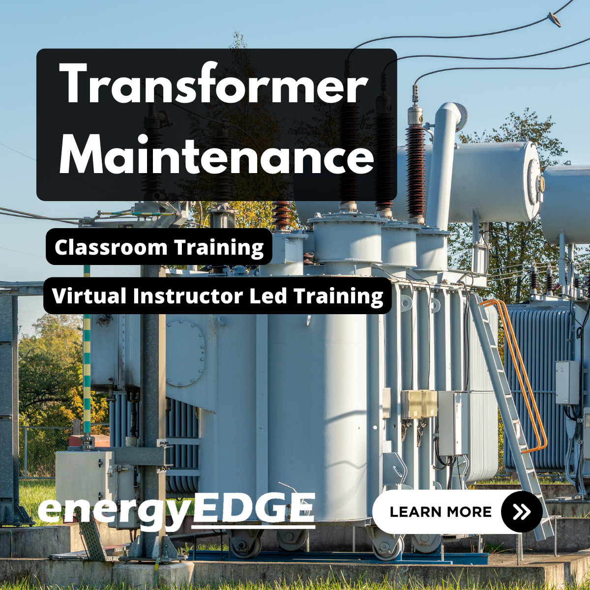 Transformers Training Transformer Maintenance - EnergyEdge | Energy Industry Training Courses