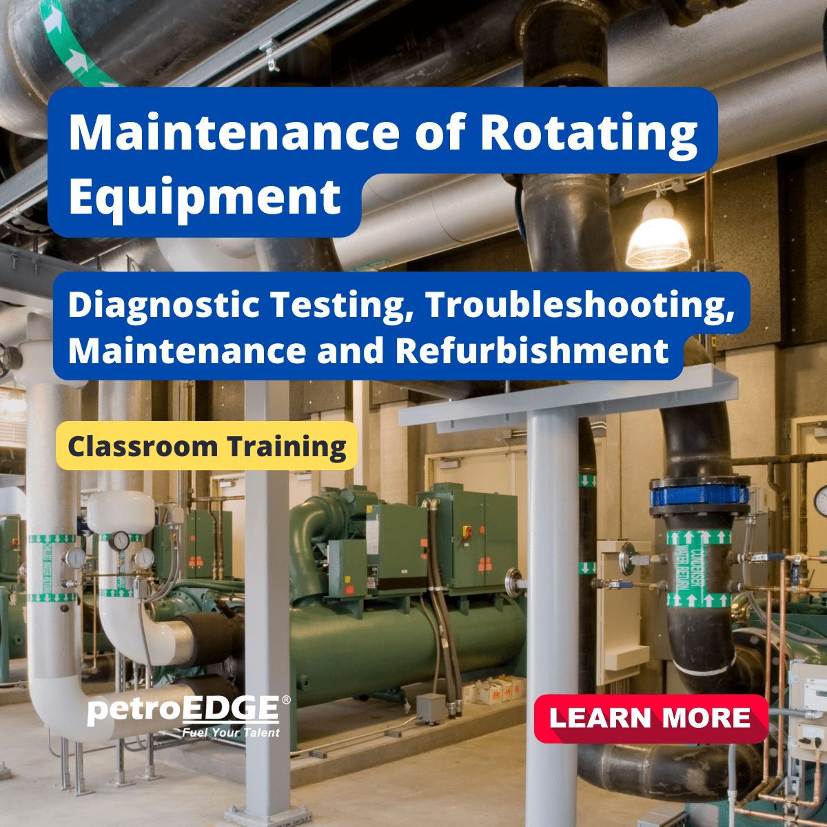 Maintenance of Rotating Equipment Diagnostic Testing, Troubleshooting