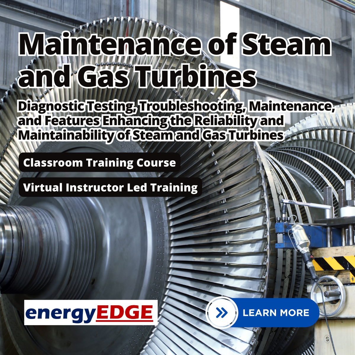 Maintenance of Steam and Gas Turbines Inspection, Diagnostic Testing