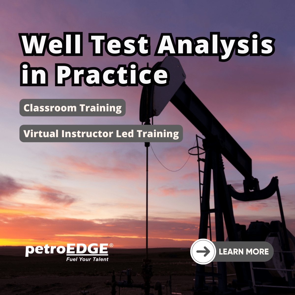 Well Test Analysis in Practice Classroom Training EnergyEdge