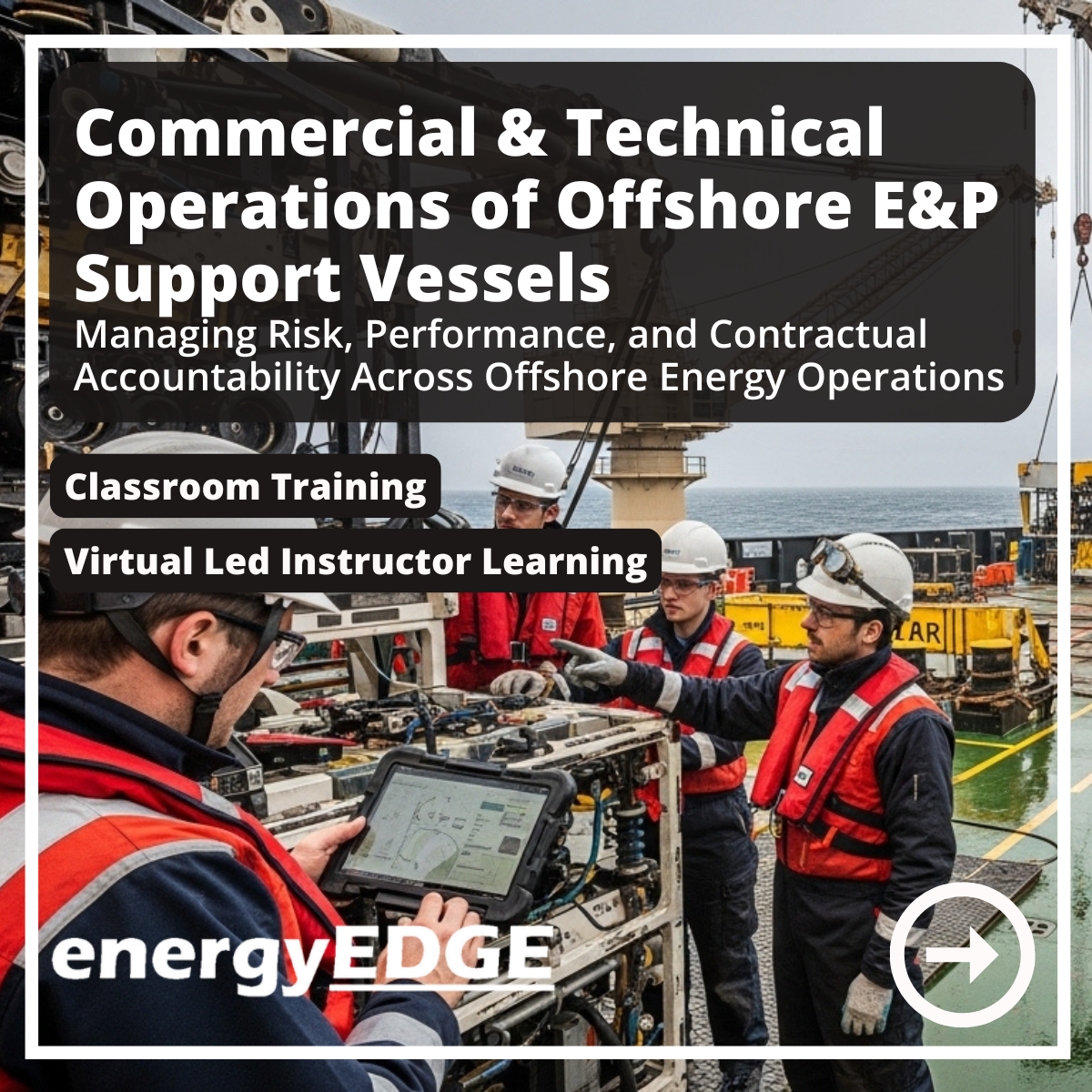 Commercial & Technical Operations of Offshore E&P Support Vessels ...