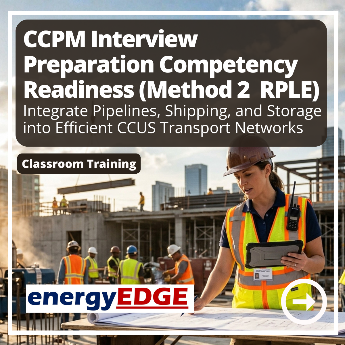 Register your Interest - EnergyEdge | Energy Industry Training Courses